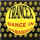 Trancex - Dance In Paranoid